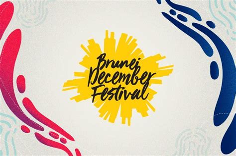 The Brunei December Festival - Brunei Tourism Official Site