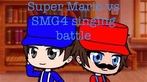 Singing battle super Mario vs SMG4 (remake) - YouTube