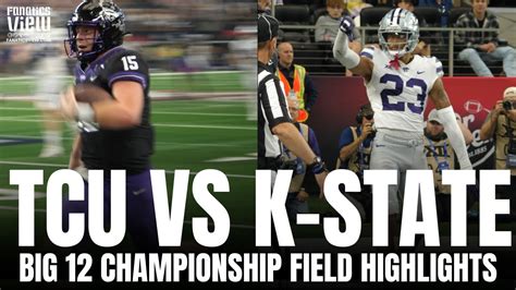 TCU Horned Frogs vs. Kansas State Wildcats: Big 12 Football ...