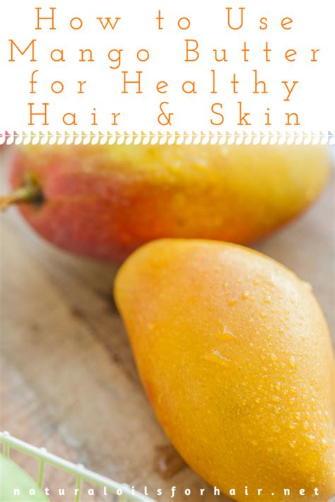 Organic Mango Butter for Healthy Hair & Skin Care | Natural Oils for Hair & Beauty