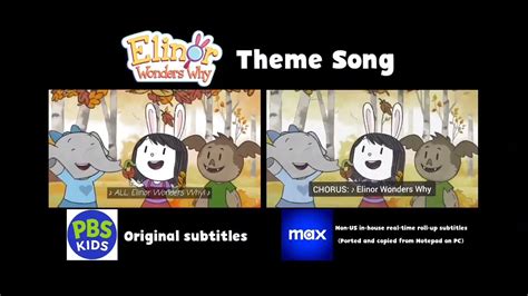 Elinor Wonders Why Theme Song - Subtitles Comparison (PBS KIDS/Max ...