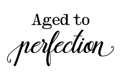 Aged to Perfection SVG Cut file by Creative Fabrica Crafts · Creative Fabrica