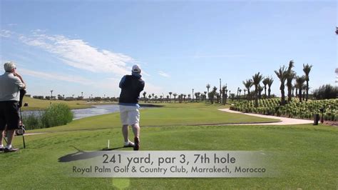 Royal Palm Golf Club, Marrakech, Morocco - YouTube