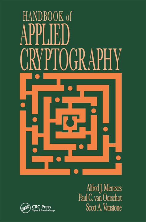 Handbook of Applied Cryptography | Taylor & Francis Group