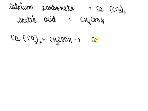 SOLVED: write a balanced chemical equation for the reaction of calcium carbonate with aqueous ...