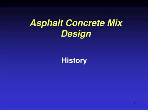 PPT - Asphalt Concrete Mix Design PowerPoint Presentation - ID:166959