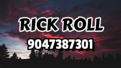 Rick Roll music roblox id| 100+ Roblox Music Codes IDs - YouTube