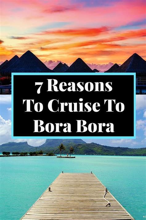 7 Reasons To Cruise To Bora Bora | Bora bora cruise, Cruise pictures, Cruise vacation