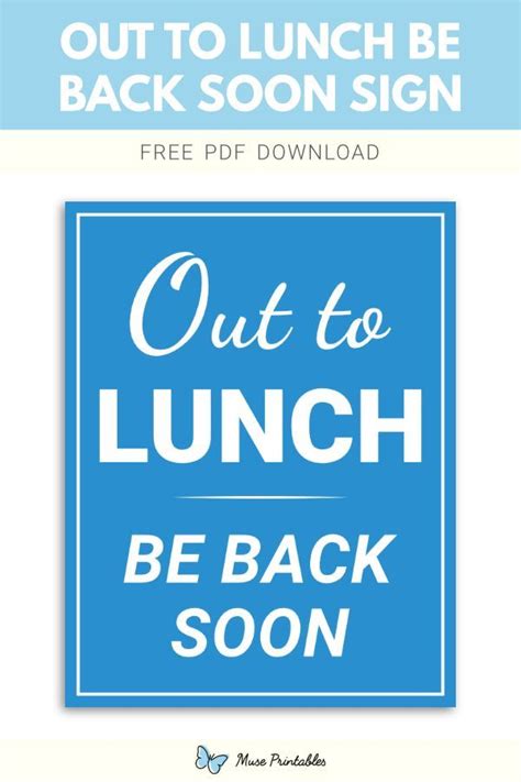 Printable out to lunch be back soon sign template – Artofit