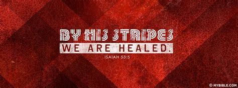 By His Stripes We Are Healed