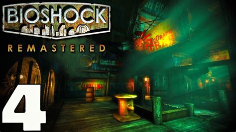 BioShock Remastered - Gameplay Walkthrough - Part 4 No Commentary - YouTube