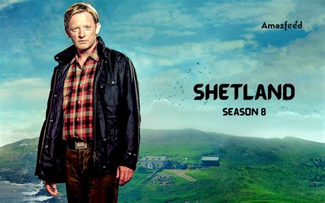 Shetland Season 8 ⇒ Release Date, News, Cast, Spoilers & Updates » Amazfeed