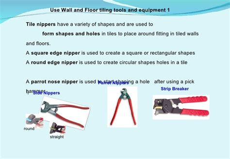 Use wall and floor tiling tools and equipment