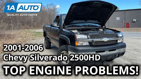 Top Common Engine Problems 2001-2006 Chevy Silverado 2500HD Truck - YouTube