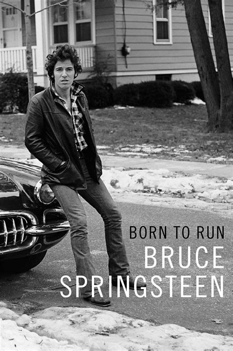 ‘Born to Run,’ by Bruce Springsteen