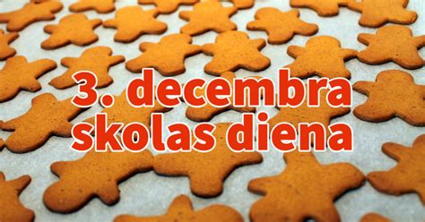 3. decembra skolas diena – Krišjāna Barona Latviešu Skola