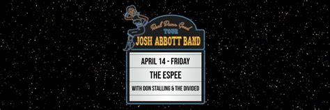 Josh Abbott Band | Official Box Office | The Espee