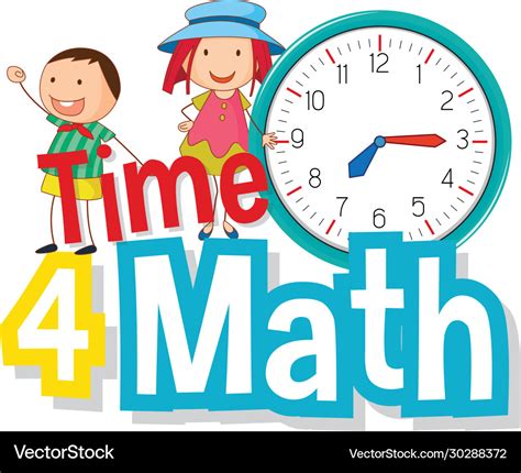 Word design for time 4 math with happy kids Vector Image