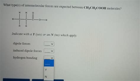 Solved What type(s) of intermolecular forces are expected | Chegg.com