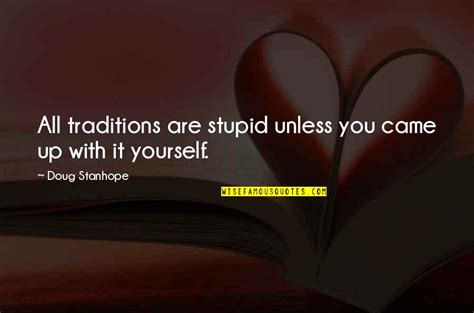 Tradition Quotes: top 100 famous quotes about Tradition