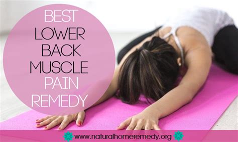 Best Lower Back Muscle Pain Remedy You Can Do At Home - Best All Natural Home Remedies