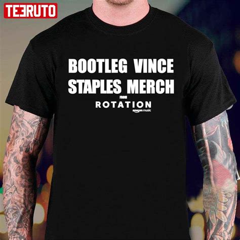 Bootleg Vince Staples Merch Rotation Vince Staples Unisex T-shirt - Teeruto