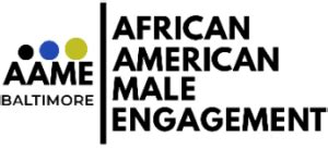 Our Team – AAME – African-American Male Engagement | Baltimore