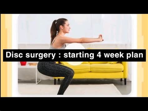 DISC "PIVD" Surgery : STARTING 4 WEEK Plan Bed Exercises after Laminectomy/Discectomy (back ...