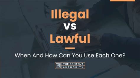 Illegal vs Lawful: When And How Can You Use Each One?