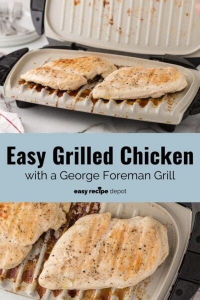 Quick and Easy George Foreman Grill Chicken Recipe