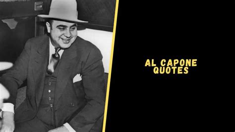 Top 18 Badass Quotes From Al Capone To Blow Your Mind