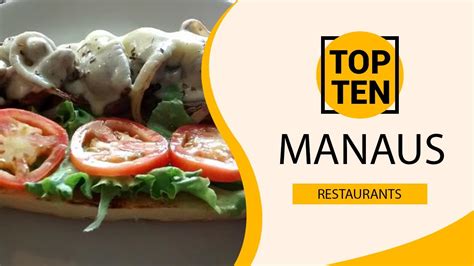 Top 10 Best Restaurants to Visit in Manaus | Brazil - English - YouTube