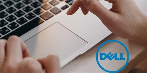 Dell Touchpad Not Working? Here's How To Fix It