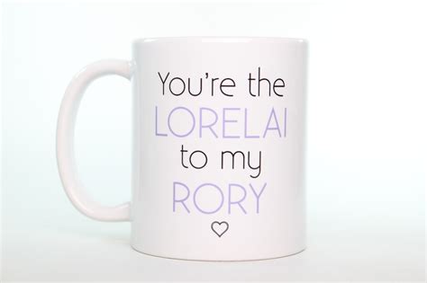 $14.99 - You'Re The Lorelai To My Rory - Ceramic Coffee Cup Mug Gilmore ...
