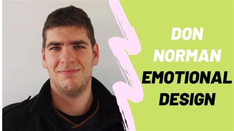 Don Norman Emotional Design - Examples of emotional design [ in 2020 ] - YouTube