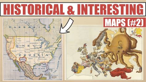 More Historical & Interesting Maps You Need To See - YouTube