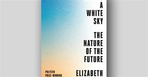 Book excerpt: "Under a White Sky" by Elizabeth Kolbert - CBS News