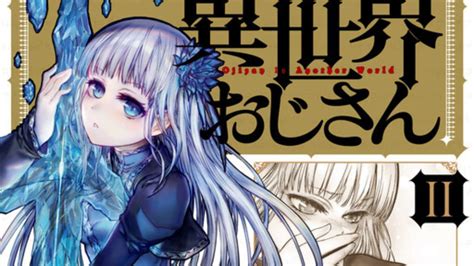 Isekai Ojisan Chapter 54 'Old Face With New Outfil' Release Date, Spoilers & Recap - OtakuKart