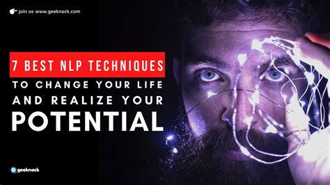 7 Best NLP Techniques To Change Your Life and Realize Your Potential - Geeknack