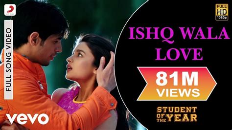 Ishq Wala Love Full Video - SOTY|Alia Bhatt,Sidharth Malhotra,Varun ...