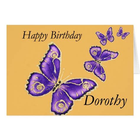 Dorothy Happy Birthday Butterfly Card | Zazzle