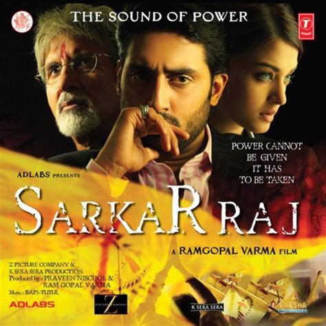 Sarkar Raj Songs Download - Free Online Songs @ JioSaavn