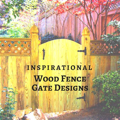 Inspirational wood fence gate designs. A few of our favorite wood fence ...