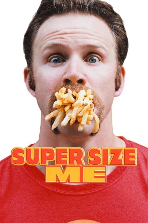 Super Size Me (2004) - Posters — The Movie Database (TMDB)