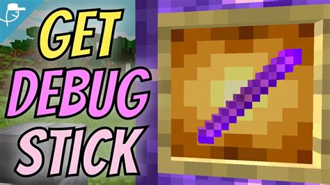 How to get a debug stick in minecraft