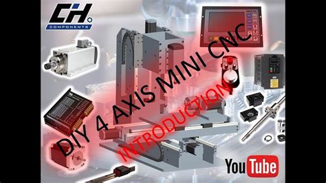 DIY MINI 4 AXIS CNC MILL Introduction - YouTube