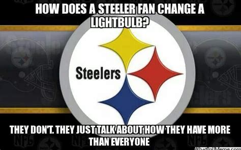 NFL PITTSBURGH STEELERS MEME | Steelers, Steelers fan, Steelers meme