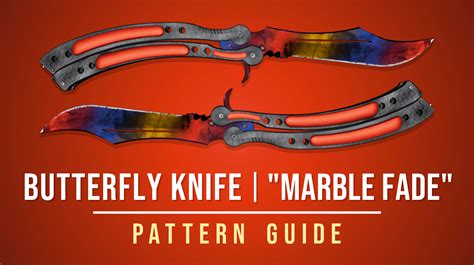 Steam Community :: Guide :: Butterfly Knife "Marble Fade" Max Red Tip ...