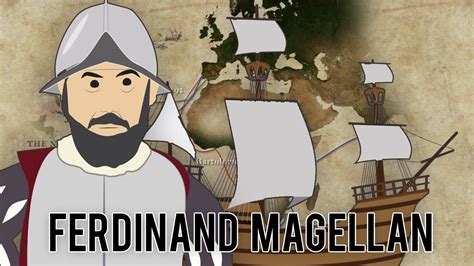 Ferdinand Magellan - First Circumnavigation of the Earth - YouTube