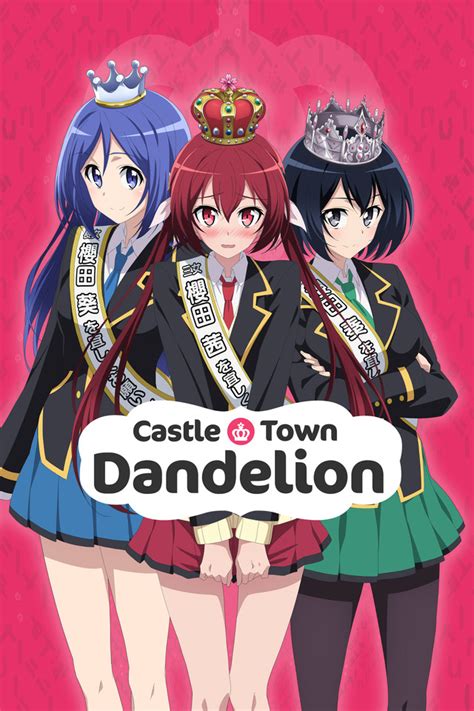 Castle Town Dandelion Reviews - Crunchyroll